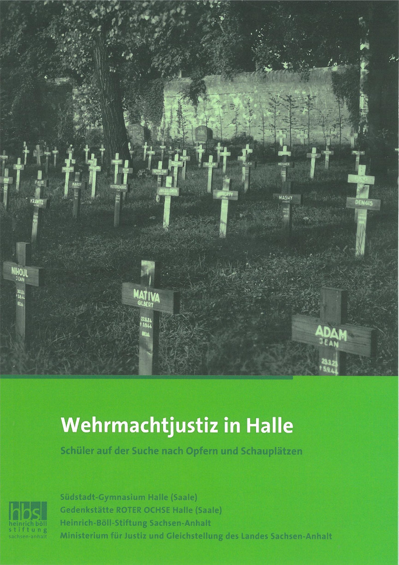 Wehrmachtjustiz in Halle